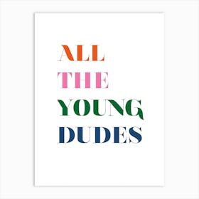 All The Young Dudes David Bowie Inspired Retro Art Print