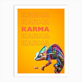 Karma Chameleons Art Print