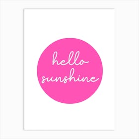 Hello Sunshine Pink Circle Sun Art Print