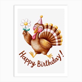 Happy Birthday Turkey.29 Art Print