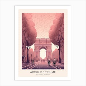 The Arcul De Triumf Bucharest Romania Travel Poster Art Print