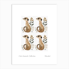 Cute Animals Collection Meerkat 2 Art Print