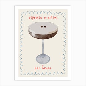 Espresso Martini Por Favor Cocktail Kitchen Drink Art Print