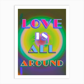 Love Is All Around Dark Art Print