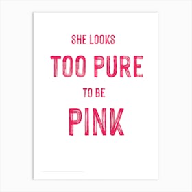 Grease, Too Pure To Be Pink, Tv, Art, Wall Print Art Print