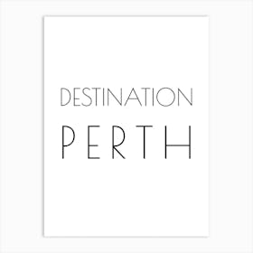 Destination Perth Typography City Country Word Art Print