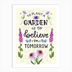 To Plant A Garden (Pink) Art Print