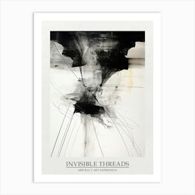 Invisible Threads Abstract Black And White 4 Poster Art Print