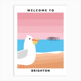 Welcome Ot Brighton Art Print