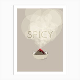 Spicy Art Print