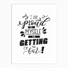 Proud Of Myself Handlettering Art Print