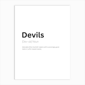 Devils Definition Meaning Art Print