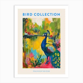 Peacock By The Pond Wild Brushstrokes 2 Poster Art Print