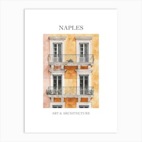 Naples Travel And Architecture Poster 4 Art Print