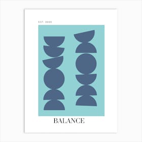 3 Balance - Blue Art Print