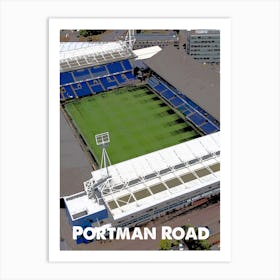 Portman Road, Portsmouth, Stadium, Football, Art, Soccer, Wall Print, Art Print Art Print