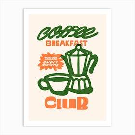 No. 3 Coffee Breakfast Club Art Print