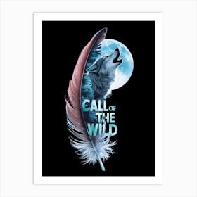 Call Of The Wild Art Print