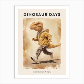 Going For A Run Dinosaur Poster Art Print