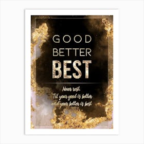 Good Better Best Gold Star Space Motivational Quote Art Print