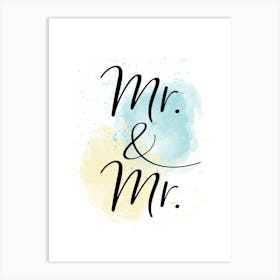 Mr. & Mr. Art Print