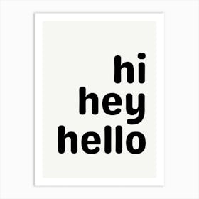 Hello Cute Quote Art Print