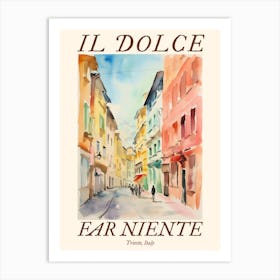 Il Dolce Far Niente Trieste, Italy Watercolour Streets 3 Poster Art Print