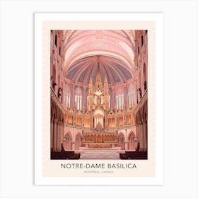 The Notre Dame Basilica Montreal Canada Travel Poster Art Print