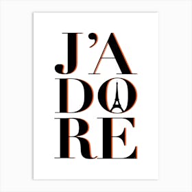 Jadore Paris Art Print