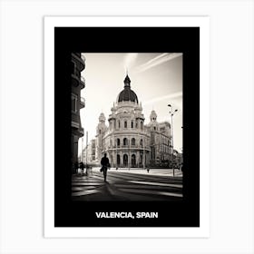 Poster Of Valencia, Spain, Mediterranean Black And White Photography Analogue 1 Art Print