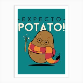 Expecto Potato - Potato Character Inspired By Harry Potter 1 Art Print