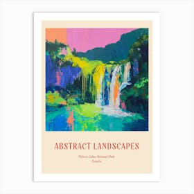 Colourful Abstract Plitvice Lakes National Park Croatia 5 Poster Art Print