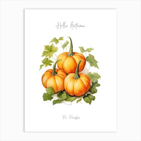 Hello Autumn Pie Pumpkin Watercolour Illustration 3 Art Print