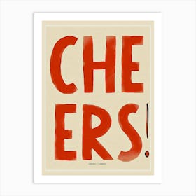 Cheers Art Print