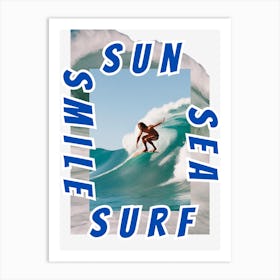 Sun Sea Surf Smile Art Print