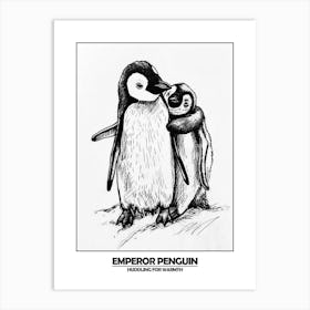 Penguin Huddling For Warmth Poster 7 Art Print