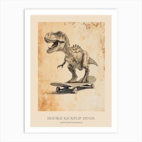 Acrocanthosaurus Vintage Dinosaur Poster 1 Art Print