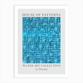 House Of Patterns La Piscine Water 24 Art Print