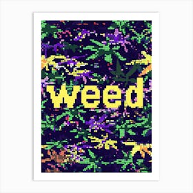 Weed Wonderland Art Print