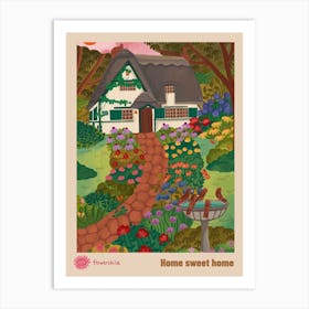 Home Sweet Home Art Print