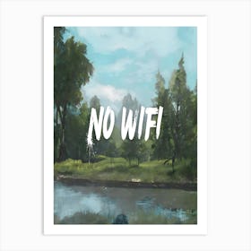 No Wifi 1 Art Print