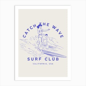 Catch The Wave | Surf Club Coastal Tropical Beachy 2 Póster