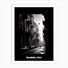 Poster Of Palermo, Italy, Mediterranean Black And White Photography Analogue 3 Art Print