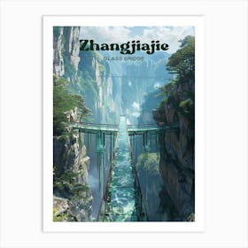 Zhangjiajie Glass Bridge Tourist Destination Travel Art Illustration Poster