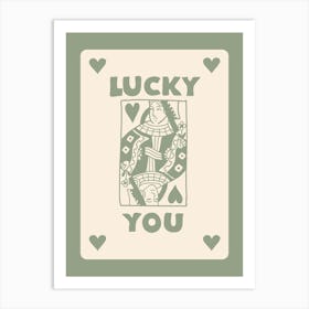 Lucky You 9 Art Print