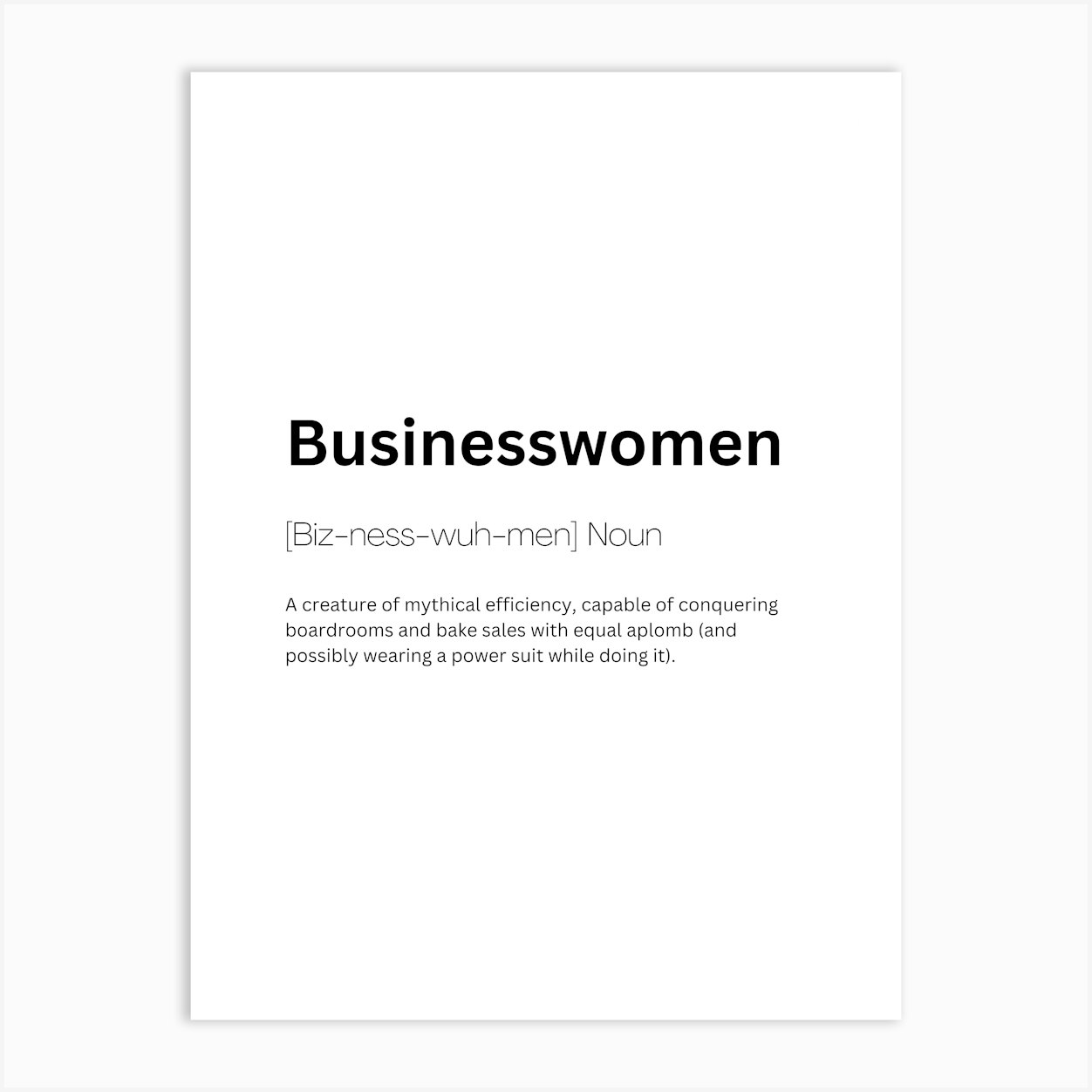 Businesswomen Definition Meaning Art Print by Kaigozen