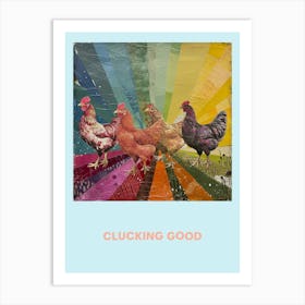 Clucking Good Textured Chicken Poster Art Print