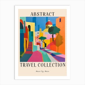 Abstract Travel Collection Poster Mexico City Mexico 4 Art Print