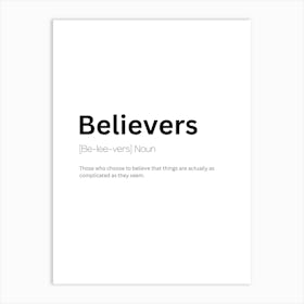 Believers Definition Meaning Art Print