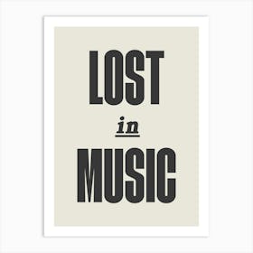 Lost In Music Art Print